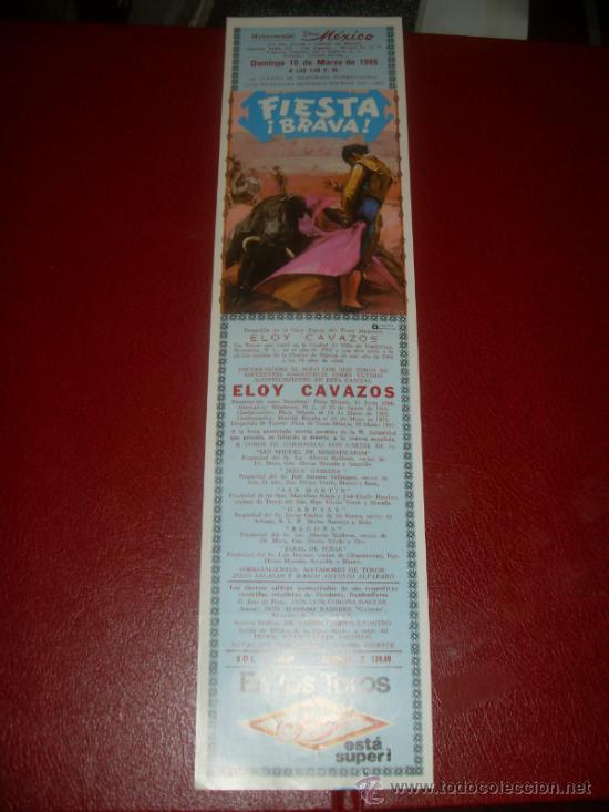 Tauromachia: CARTEL DE TOROS. PLAZA MEXICO. 1985. ELOY CAVAZOS. GANADERIAS GARFIAS, SAN MARTIN, BEGO&Ntilde;A...