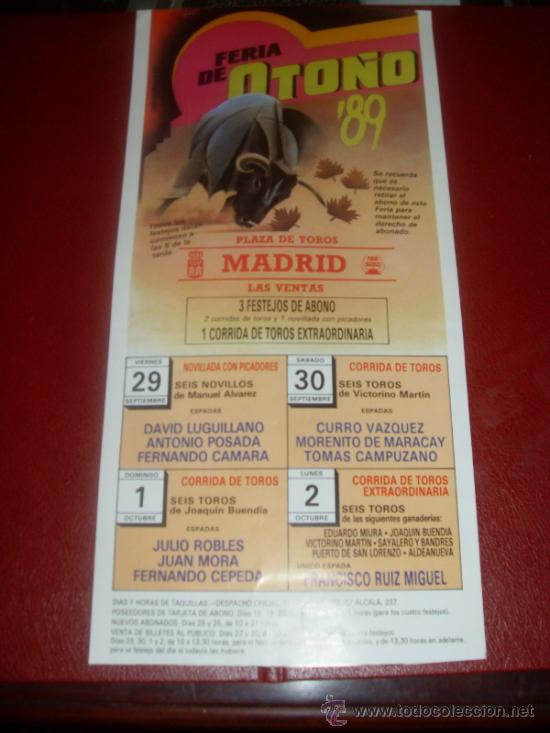 Tauromachie: CARTEL DE TOROS. PLAZA MADRID. 1989. POSADA, VAZQUEZ, MORA... GANADERIAS MIURA, BUENDIA, VICTORINO..