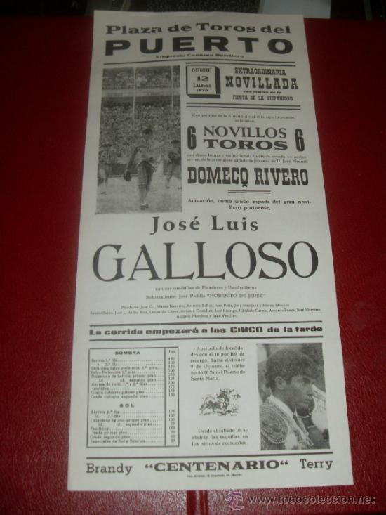 Tauromachie: CARTEL DE TOROS. PLAZA DEL PUERTO. 1970. GALLOSO. GANADERIADOMECQ RIVERO.