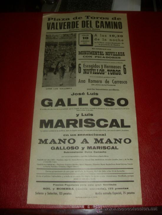 Tauromachie: CARTEL DE TOROS. PLAZA VALVERDE DEL CAMINO. 1971. GALLOSO Y MARISCAL. GANADERIA ROMERO DE CARRASCO.