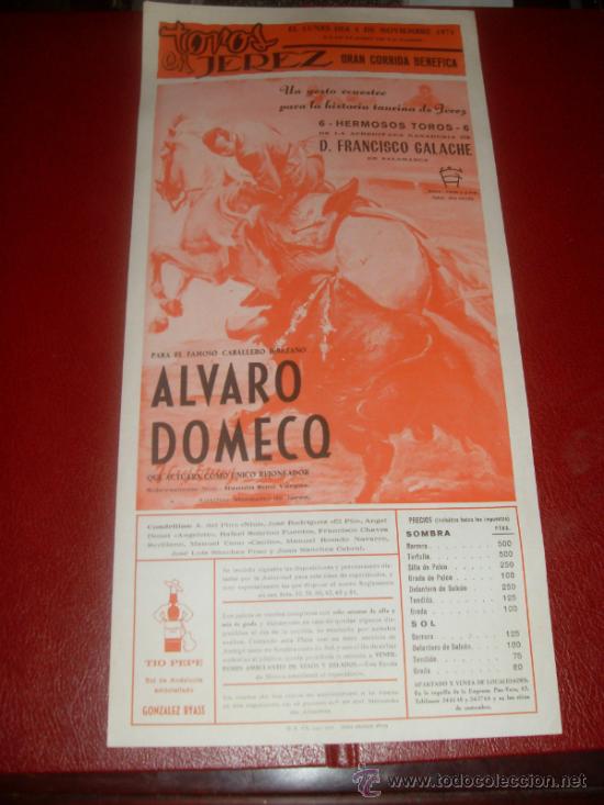 Tauromachie: CARTEL DE TOROS. PLAZA JEREZ. 1971. ALVARO DOMECQ. GANADERIA FRANCISCO GALACHE.