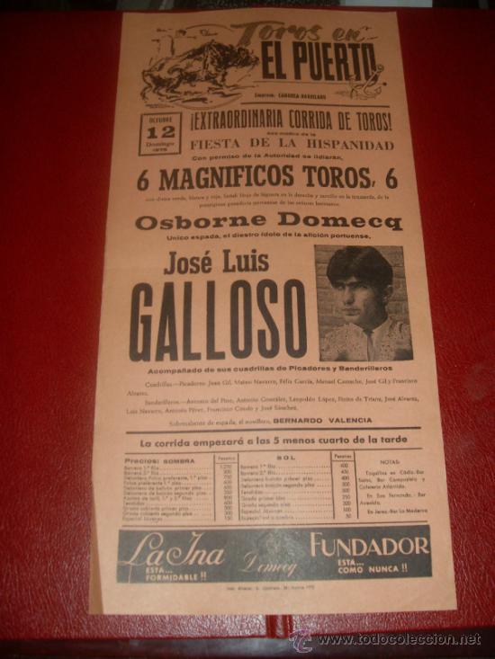 Tauromachie: CARTEL DE TOROS. PLAZA DEL PUERTO. 1975. GALLOSO. GANADERIA OSBORNE DOMECQ.