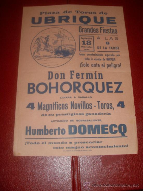 Tauromachie: CARTEL DE TOROS. PLAZA UBRIQUE. 1974. FERMIN BOHORQUEZ. GANADERIA FERMIN BOHORQUEZ.