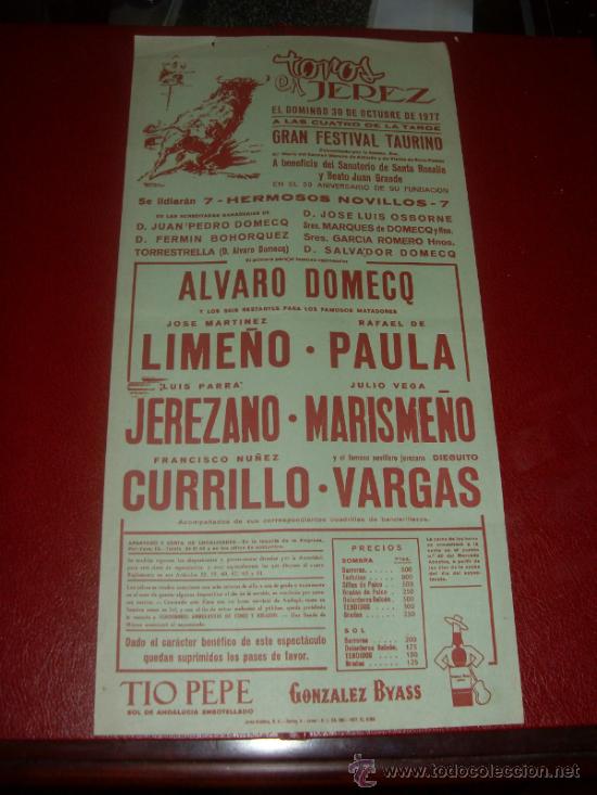 Tauromachie: CARTEL DE TOROS. PLAZA JEREZ. 1977. DOMECQ, LIME&Ntilde;O, PAULA... GANADERIAS TORRESTRELLA, OSBORNE...
