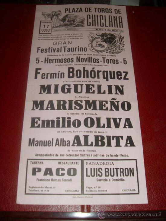 Tauromachie: CARTEL DE TOROS. PLAZA CHICLANA. 1979. OLIVA, BOHORQUEZ, ALBITA... GANADERIA PEDRO DOMECQ.