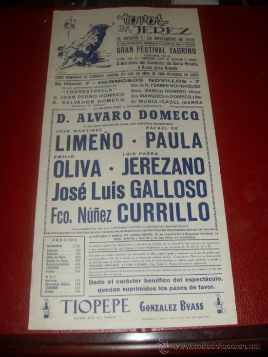 Tauromachie: CARTEL DE TOROS. PLAZA JEREZ. 1975. DOMECQ, LIME&Ntilde;O, PAULA... GANADERIAS TORRESTRELLA, IBARRA...