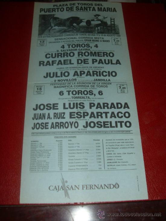 Tauromachie: CARTEL TOROS. PLAZA DEL PUERTO. 1989. PAULA, PARADA, ESPARTACO... GANADERIAS GAVIRA, TORREALTA.
