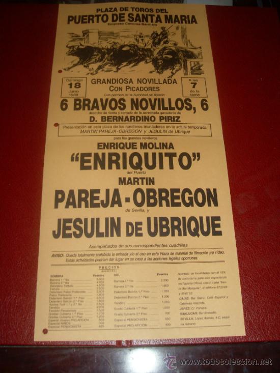 Tauromachie: CARTEL TOROS. PLAZA DEL PUERTO. 1989. ENRIQUITO, PAREJA OBREGON, UBRIQUE. GANADERIA PIRIZ.