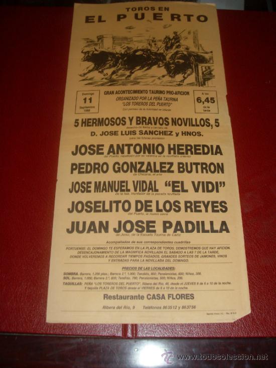 Tauromachie: CARTEL TOROS. PLAZA DEL PUERTO. 1988. HEREDIA, BUTRON, VIDI... GANADERIA JOSE LUIS SANCHEZ Y HNOS.