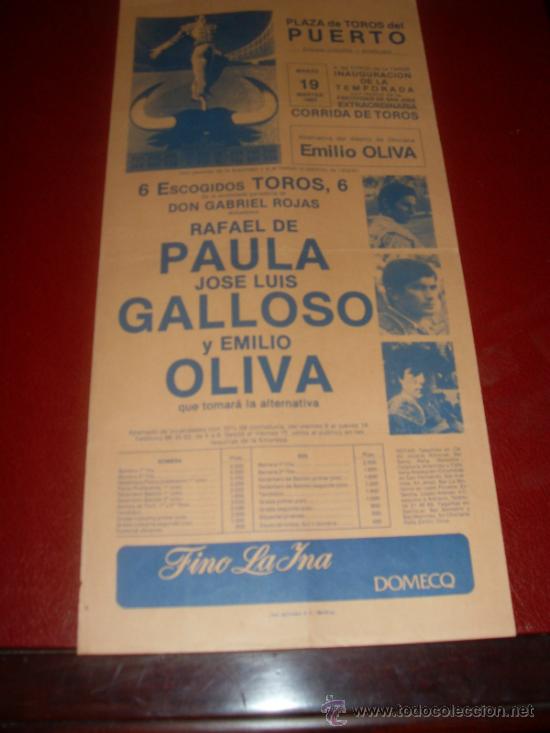 Tauromachie: CARTEL TOROS. PLAZA DEL PUERTO. 1985. PAULA, GALLOSO, OLIVA. GANADERIA GABRIEL ROJAS.