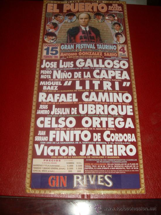Tauromachie: CARTEL DE TOROS. PLAZA DEL PUERTO. 1998. GALLOSO, LITRI, CAPEA... GANADERIAS FUENTEIMBRO, CONTESAS..