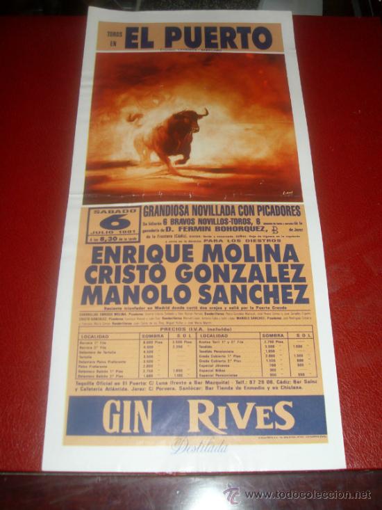 Tauromachie: CARTEL DE TOROS. PLAZA DEL PUERTO. 1991. MOLINA, GONZALEZ, SANCHEZ. GANADERIA FERMIN BOHORQUEZ.