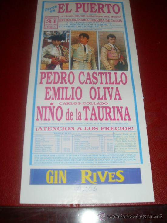 Tauromachie: CARTEL DE TOROS. PLAZA DEL PUERTO. 1990. CASTILLO, OLIVA, TAURINA. GANADERIA FERMIN BOHORQUEZ.