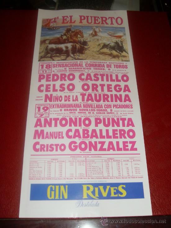 Tauromachie: CARTEL DE TOROS. PLAZA DEL PUERTO. 1990. CASTILLO, PUNTA, ORTEGA... GANADERIA F. BOHORQUEZ, NU&Ntilde;EZ.