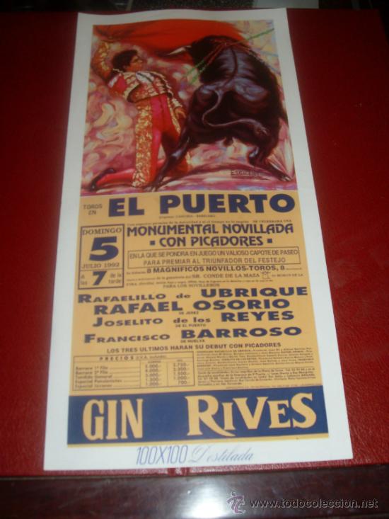 Tauromachie: CARTEL DE TOROS. PLAZA DEL PUERTO. 1992. UBRIQUE, OSORIO, REYES, BARROSO. GANADERIA CONDE DE LA MAZA