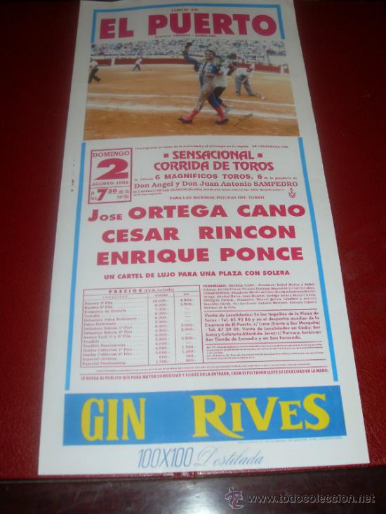 Tauromachie: CARTEL DE TOROS. PLAZA DEL PUERTO. 1992. CANO, RINCON, PONCE. GANADERIA SAMPEDRO.