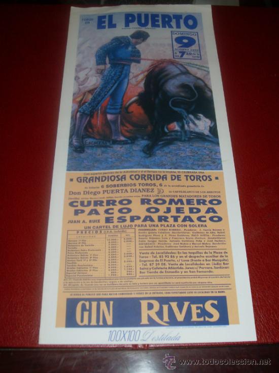 Tauromachie: CARTEL DE TOROS. PLAZA DEL PUERTO. 1992. ROMERO, OJEDA, ESPARTACO. GANADERIA PUERTA DIANEZ.