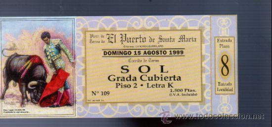Tauromachia: ENTRADA DE TOROS ENTERA. PLAZA DEL PUERTO SANTA MARIA. 1999.