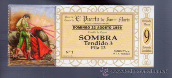 Tauromachia: ENTRADA DE TOROS ENTERA. PLAZA DEL PUERTO SANTA MARIA. 1999.