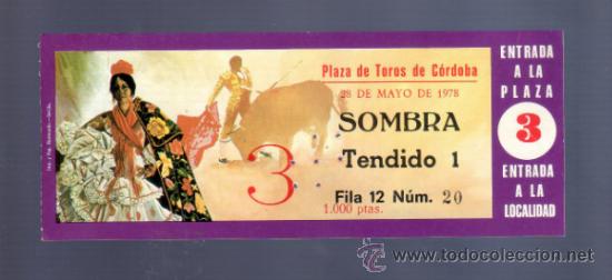 Tauromachia: ENTRADA DE TOROS ENTERA. PLAZA DE CORDOBA. 1978.