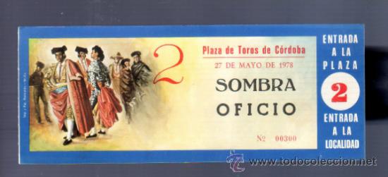 Tauromachia: ENTRADA DE TOROS ENTERA. PLAZA DE CORDOBA. 1978.