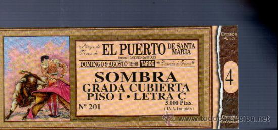 Tauromachia: ENTRADA DE TOROS ENTERA. PLAZA DEL PUERTO SANTA MARIA. 1998.