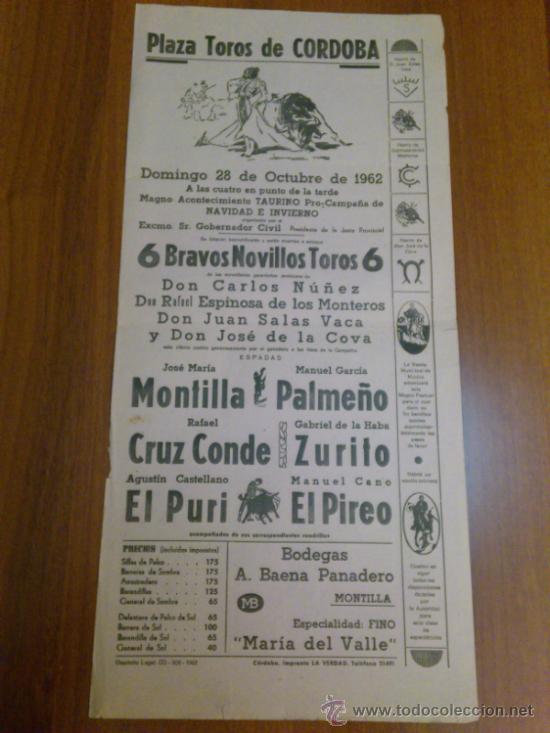 Tauromaquia: CARTEL TOROS CORDOBA 28 OCTUBRE 1962 - MONTILLA - CRUZ CONDE - EL PURI - PALME&Ntilde;O, ZURITO Y EL PIREO