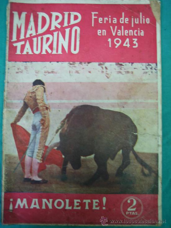 Tauromaquia: Revista de toros MADRID TAURINO. MANOLETE