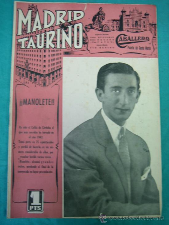 Tauromaquia: Revista de toros MADRID TAURINO.MANUEL RODRIGUEZ  MANOLETE