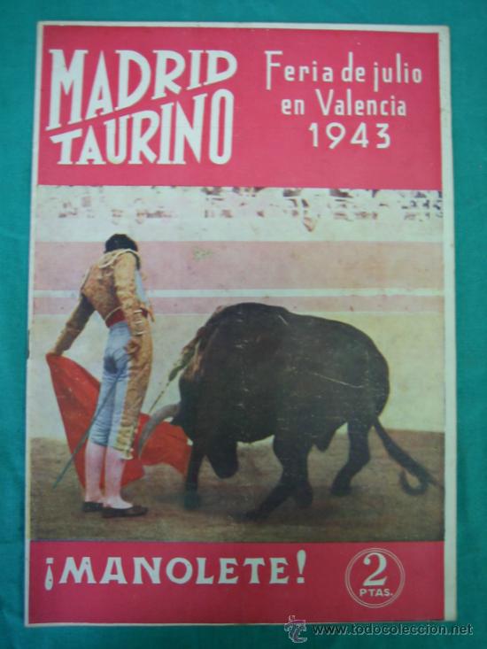 Tauromaquia: Revista de toros MADRID TAURINO. MANOLETE