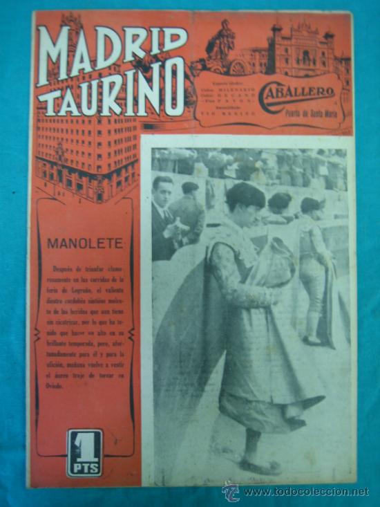 Tauromaquia: Revista de toros MADRID TAURINO. MANOLETE