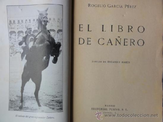 Tauromaquia: EL LIBRO DE CA&Ntilde;ERO - Foto 2