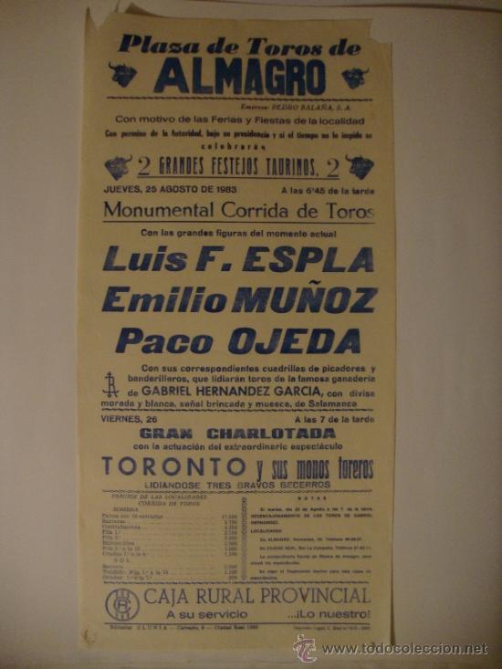 Tauromachia: CARTEL FERIA ALMAGRO 1983. ESPL&Aacute;, EMILIO MU&Ntilde;OZ Y PACO OJEDA.