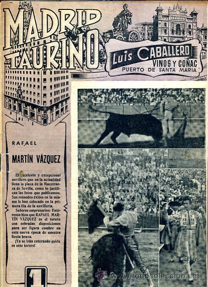 Tauromachia: REVISTA TAURINA, TEMA TOROS, MADRID TAURINO , N&ordm; 391 , RAFAEL MARTIN VAZQUEZ , ORIGINAL
