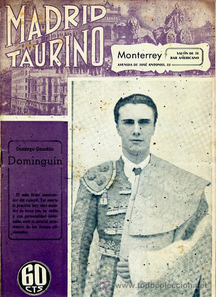 Tauromachia: REVISTA TAURINA, TEMA TOROS, MADRID TAURINO , N&ordm; 382 , DOMINGUIN , ORIGINAL