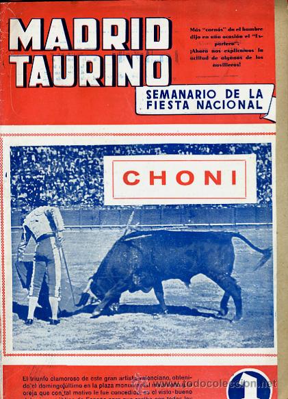 Tauromachia: REVISTA TAURINA, TEMA TOROS, MADRID TAURINO , N&ordm; 453 , CHONI , ORIGINAL