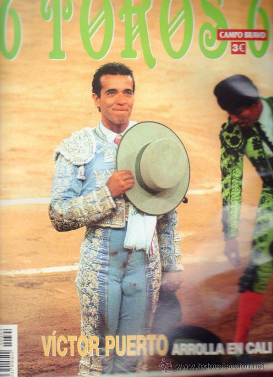 Tauromachia: REVISTA 6 TOROS 6 N&ordm; 394 - A&Ntilde;O 2002. V&Iacute;CTOR PUERTO ARROLLA EN CALI.