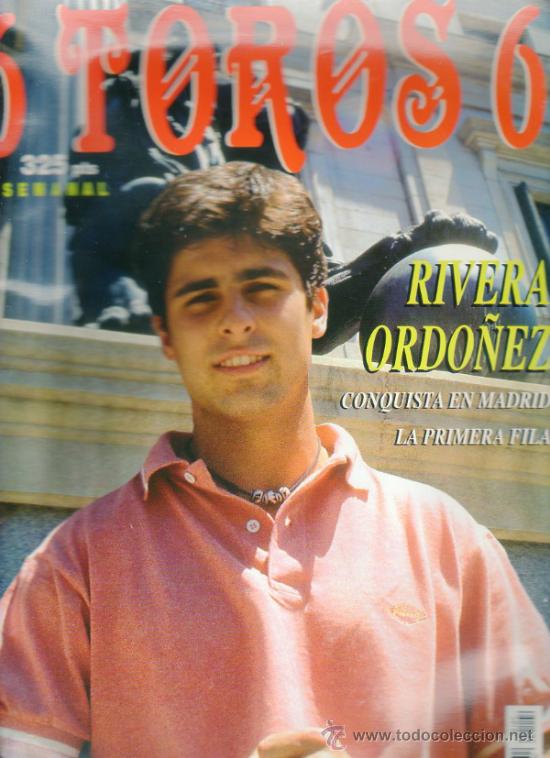 Tauromachia: REVISTA 6 TOROS 6 N&ordm; 104 - A&Ntilde;O 1996. RIVERA ORDO&Ntilde;EZ CONQUISTA EN MADRID LA PRIMERA FILA.