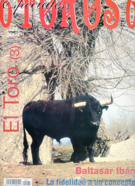 Stierkampf: REVISTA 6 TOROS 6 N&ordm; 181 - A&Ntilde;O 1997. BALTASAR IB&Aacute;N LA FIDELIDAD A UN CONCEPTO.