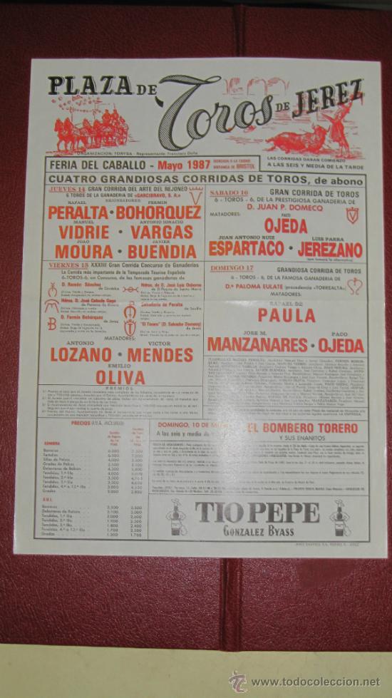 Tauromachie: CARTEL DE TOROS, PLAZA DE JEREZ. RAFAEL PERALTA, FERMIN BOHORQUEZ, MANUEL VIDRIE,ANTONIO... A&Ntilde;O 1987