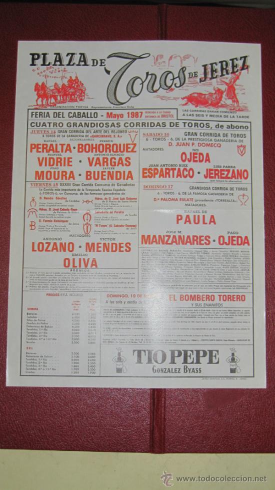 Tauromachie: CARTEL DE TOROS, PLAZA DE JEREZ. RAFAEL PERALTA, FERMIN BOHORQUEZ, MANUEL VIDRIE,ANTONIO... A&Ntilde;O 1987