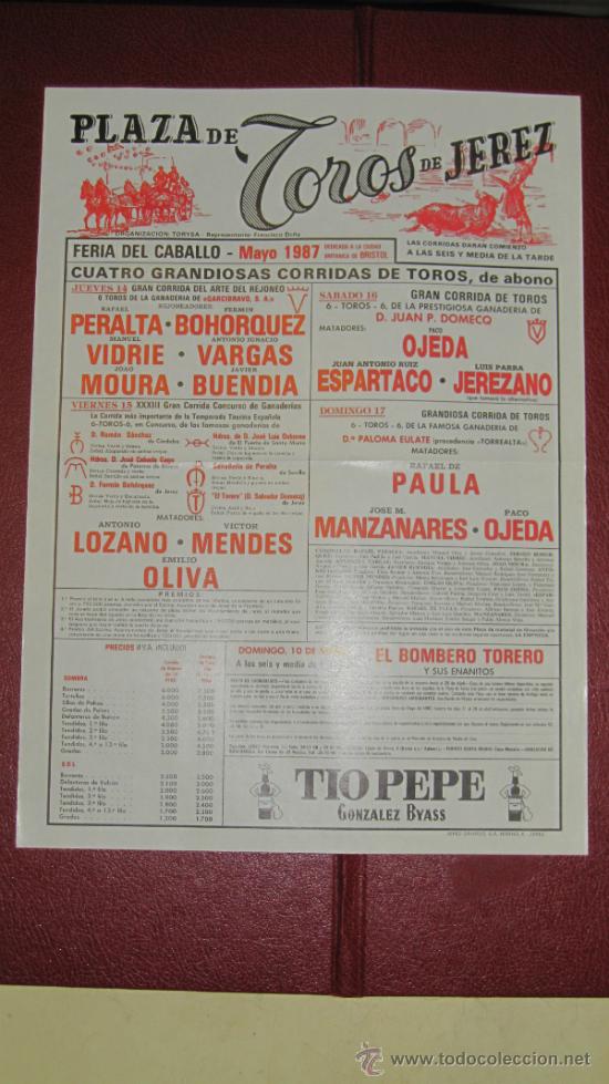 Tauromachie: CARTEL DE TOROS, PLAZA DE JEREZ. RAFAEL PERALTA, FERMIN BOHORQUEZ, MANUEL VIDRIE,ANTONIO... A&Ntilde;O 1987