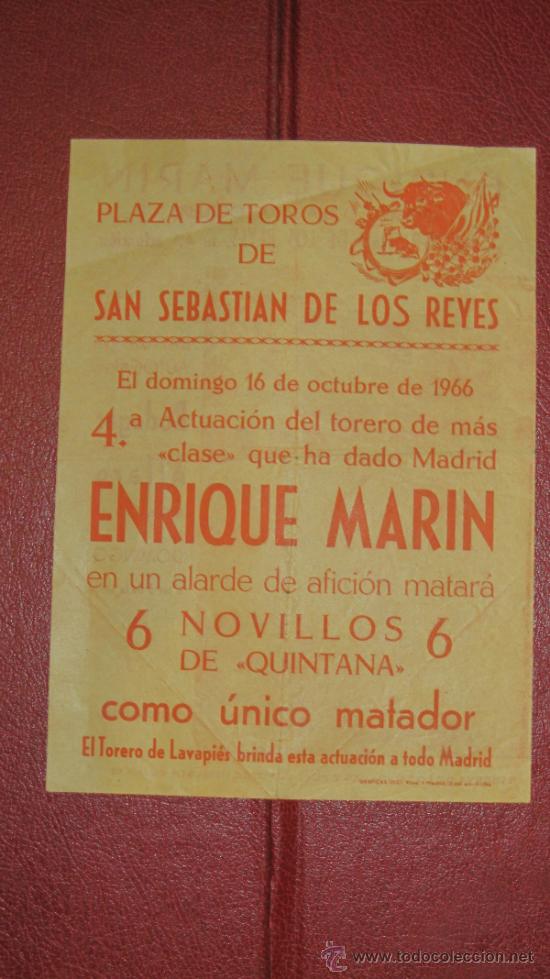 Tauromachie: CARTEL DE TOROS, PLAZA DE SAN SEBASTIAN DE LOS REYES. ENRIQUE MARIN COMO &Uacute;NICO MATADOR. A&Ntilde;O 1966.