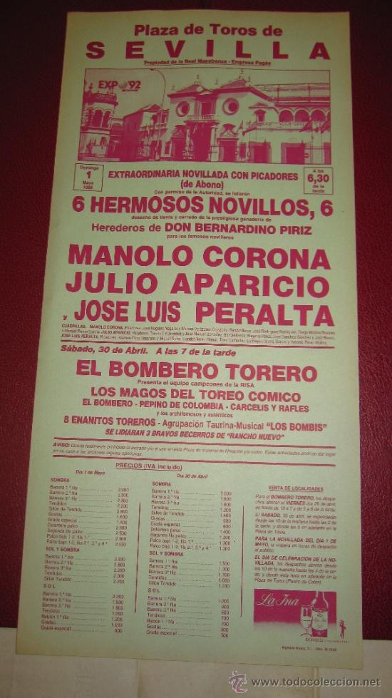 Tauromachie: CARTEL DE TOROS, PLAZA DE SEVILLA. MANOLO CORONA, JULIO APARICIO Y JOS&Eacute; LUIS PERALTA. A&Ntilde;O 1988.