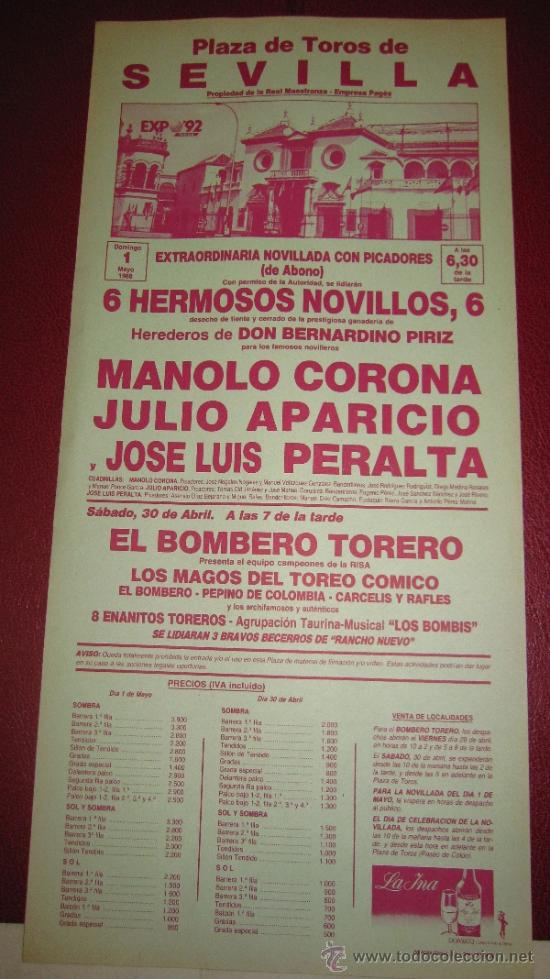 Tauromachie: CARTEL DE TOROS, PLAZA DE SEVILLA. MANOLO CORONA, JULIO APARICIO Y JOS&Eacute; LUIS PERALTA. A&Ntilde;O 1988.