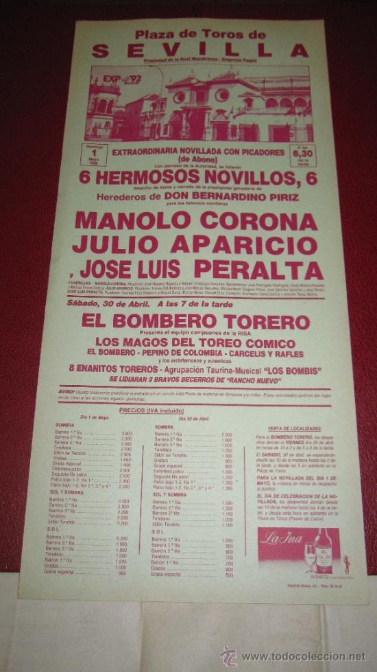 Tauromachie: CARTEL DE TOROS, PLAZA DE SEVILLA. MANOLO CORONA, JULIO APARICIO Y JOS&Eacute; LUIS PERALTA. A&Ntilde;O 1988.