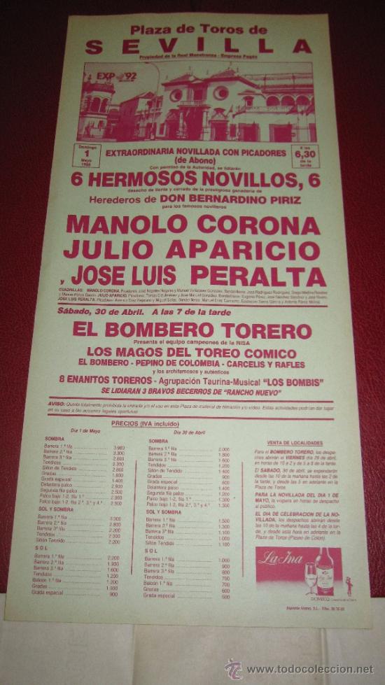 Tauromachie: CARTEL DE TOROS, PLAZA DE SEVILLA. MANOLO CORONA, JULIO APARICIO Y JOS&Eacute; LUIS PERALTA. A&Ntilde;O 1988.