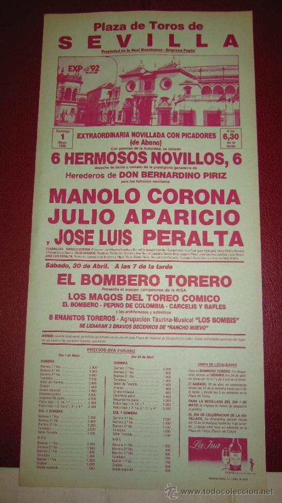 Tauromachie: CARTEL DE TOROS, PLAZA DE SEVILLA. MANOLO CORONA, JULIO APARICIO Y JOS&Eacute; LUIS PERALTA. A&Ntilde;O 1988.