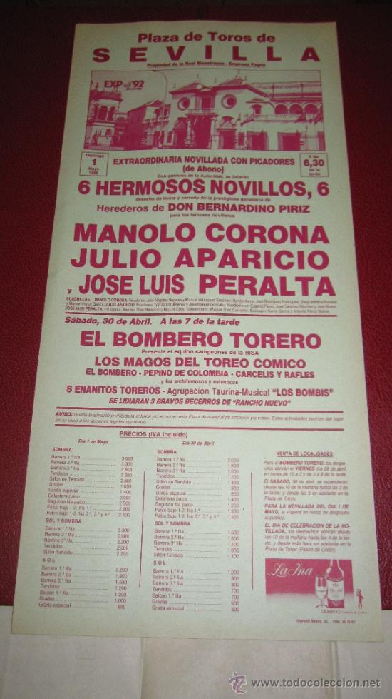 Tauromachie: CARTEL DE TOROS, PLAZA DE SEVILLA. MANOLO CORONA, JULIO APARICIO Y JOS&Eacute; LUIS PERALTA. A&Ntilde;O 1988.
