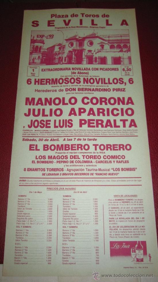 Tauromachie: CARTEL DE TOROS, PLAZA DE SEVILLA. MANOLO CORONA, JULIO APARICIO Y JOS&Eacute; LUIS PERALTA. A&Ntilde;O 1988.